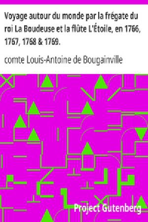 [Gutenberg 28485] • Voyage autour du monde par la frégate du roi La Boudeuse et la flûte L'Étoile, en 1766, 1767, 1768 & 1769.